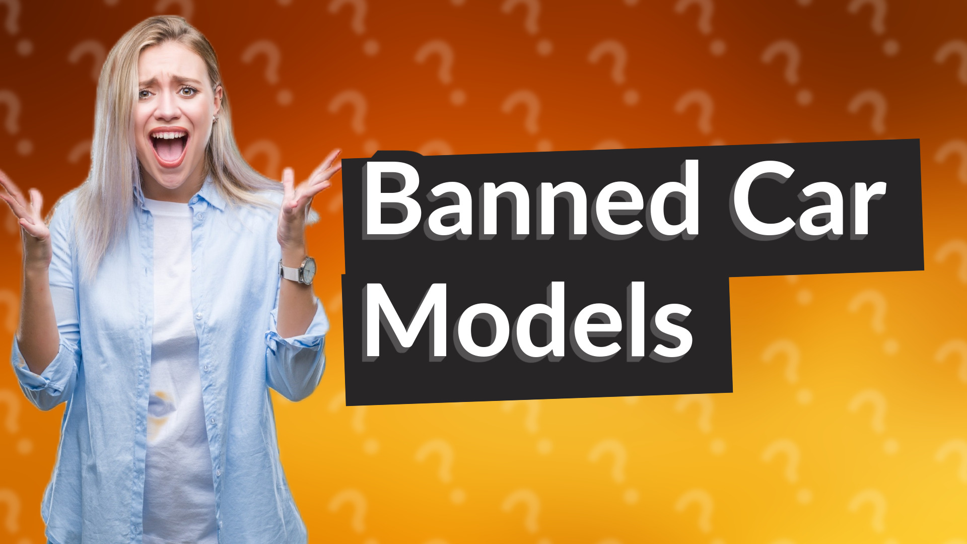 Banned Car Models