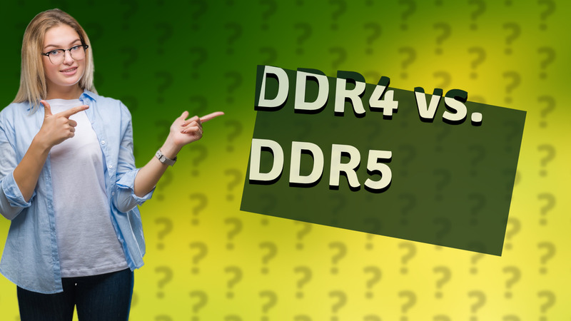 DDR4 vs. DDR5