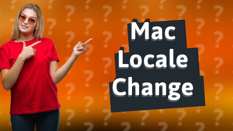 Mac Locale Change