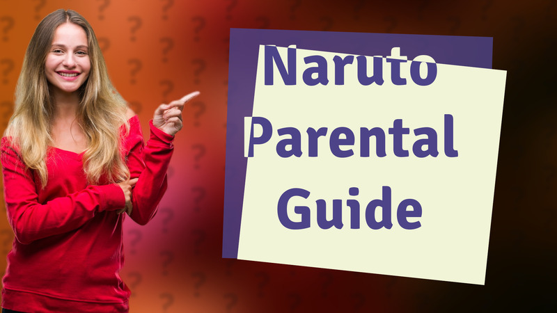 Naruto Parental Guide