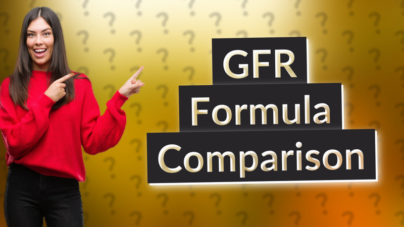 GFR Formula Comparison