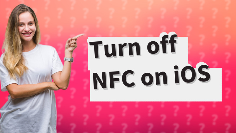Turn off NFC on iOS