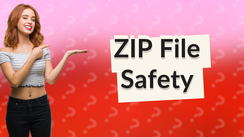 ZIP File Safety