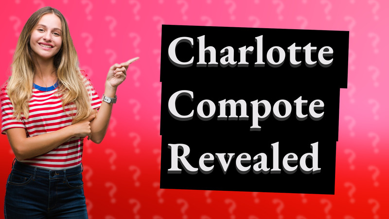 Charlotte Compote Revealed