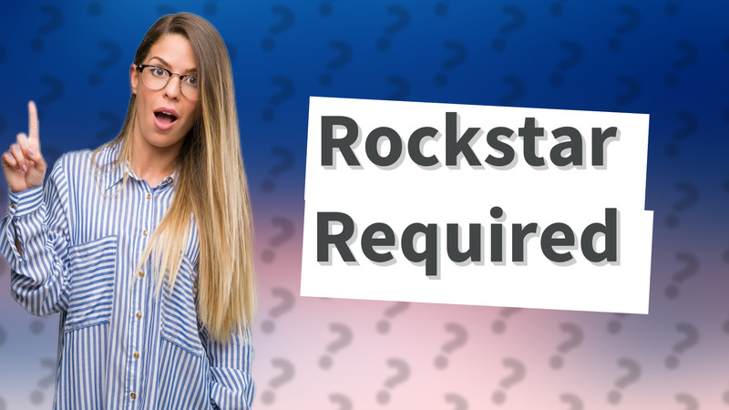 Rockstar Required