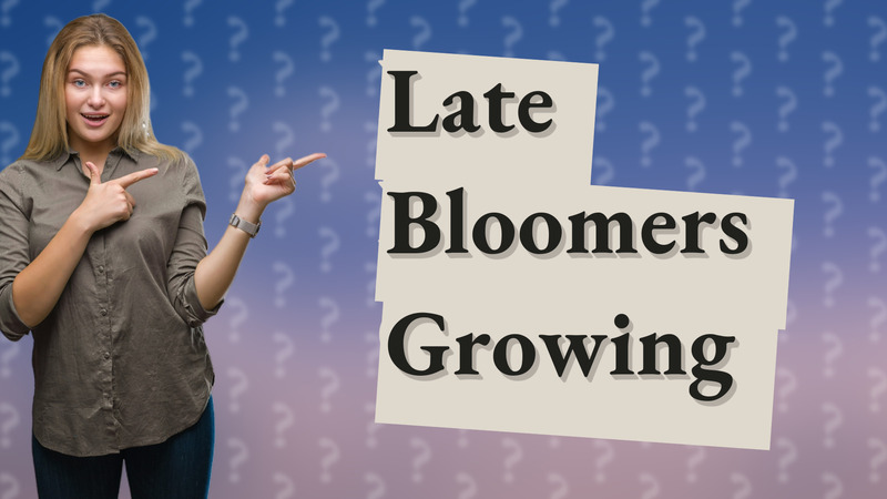 Late Bloomers Growing