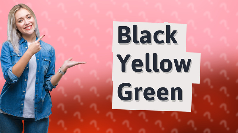 Black Yellow Green