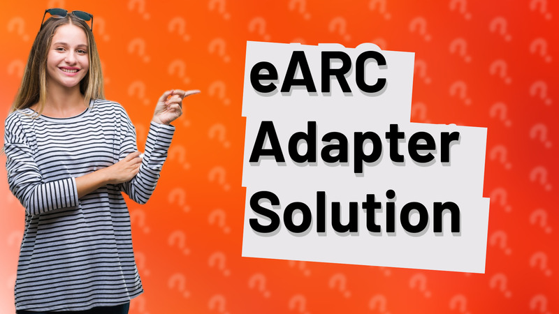 eARC Adapter Solution