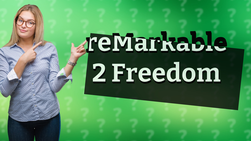 reMarkable 2 Freedom