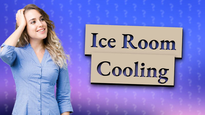 Ice Room Cooling