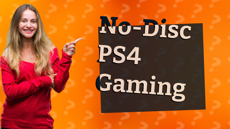 No-Disc PS4 Gaming