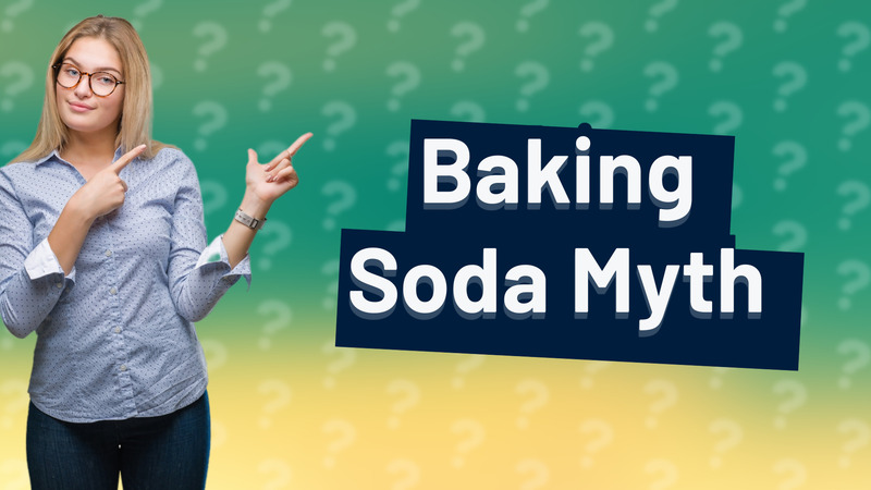 Baking Soda Myth