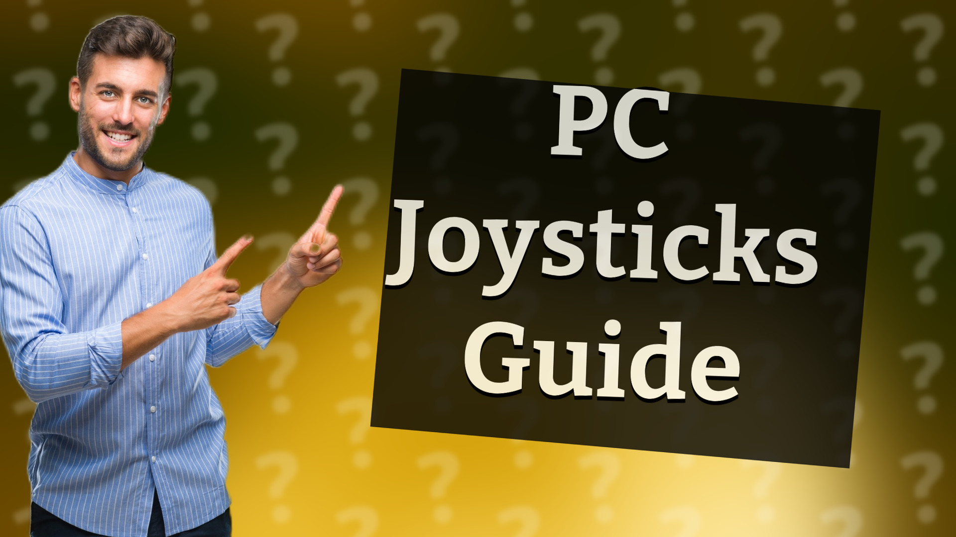 PC Joysticks Guide