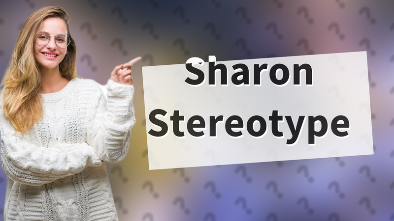 Sharon Stereotype
