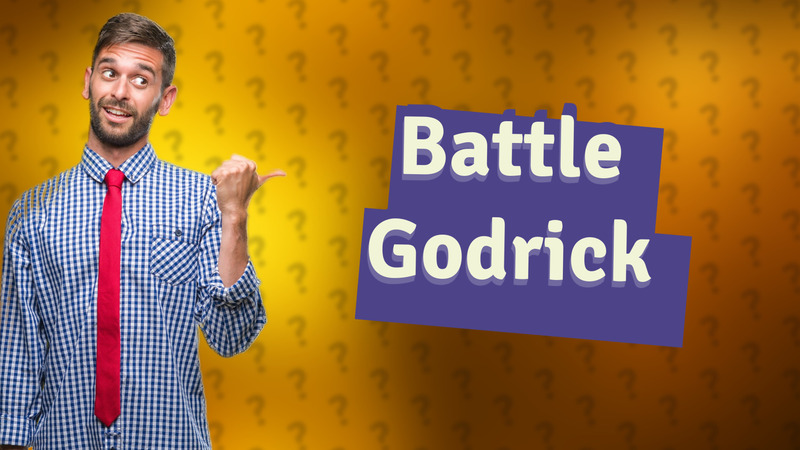 Battle Godrick