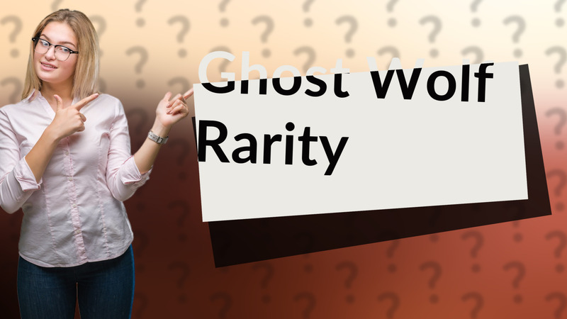Ghost Wolf Rarity