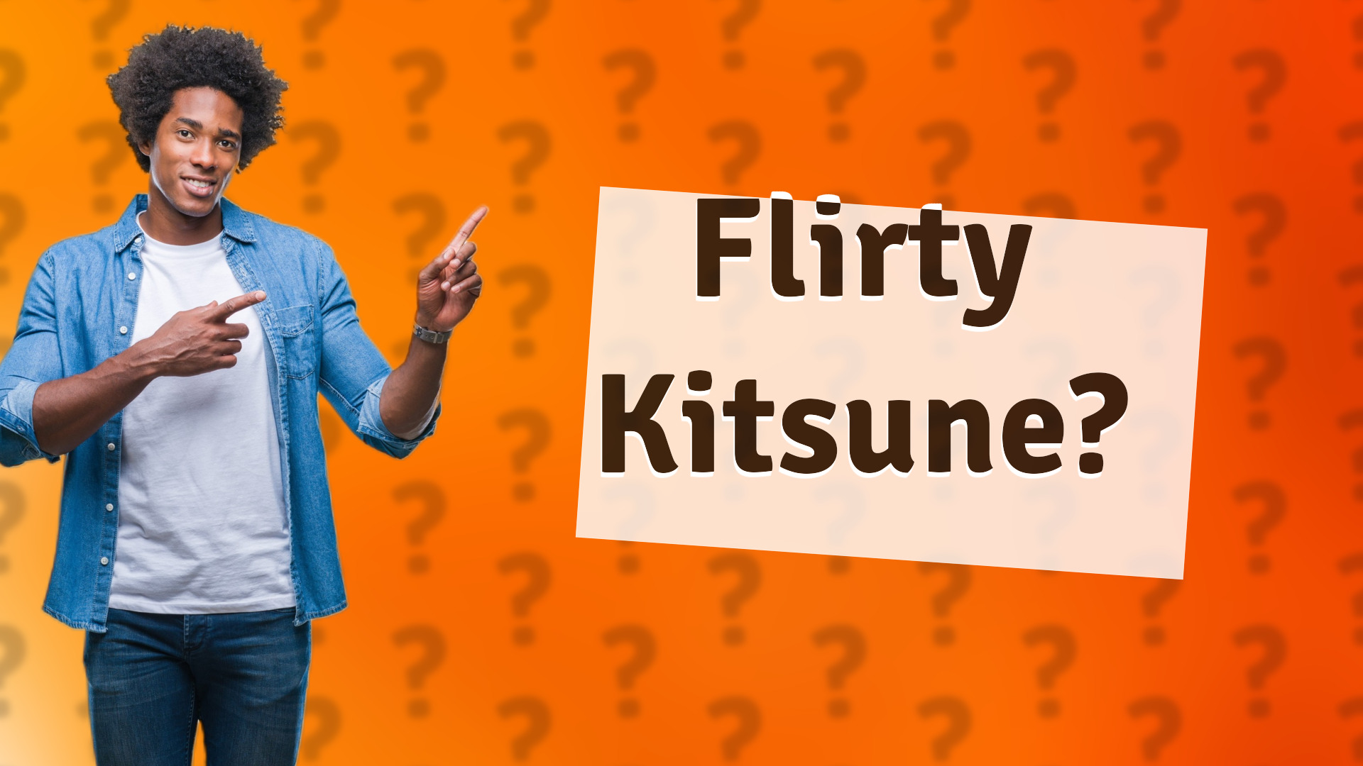 Flirty Kitsune?
