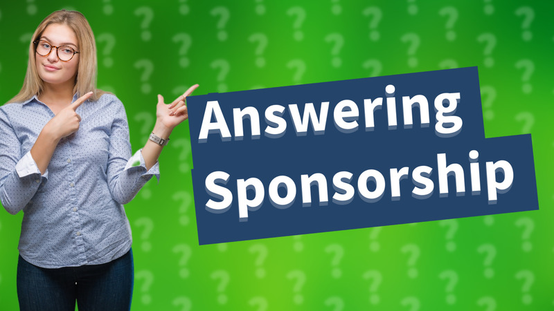 Answering Sponsorship