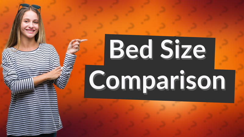 Bed Size Comparison