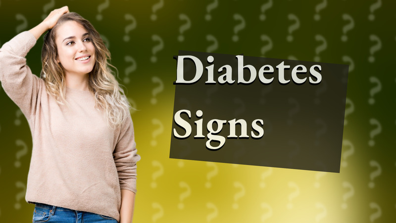 Diabetes Signs