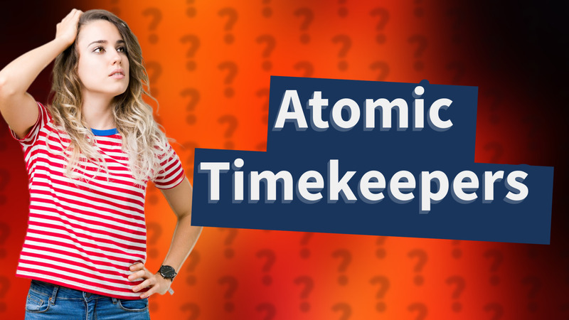 Atomic Timekeepers