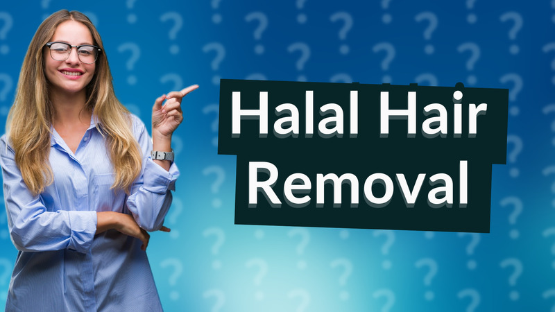 Halal Hair Removal
