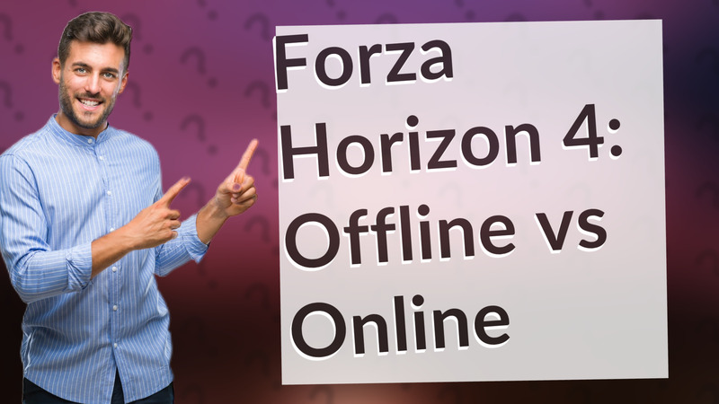 Forza Horizon 4: Offline vs Online