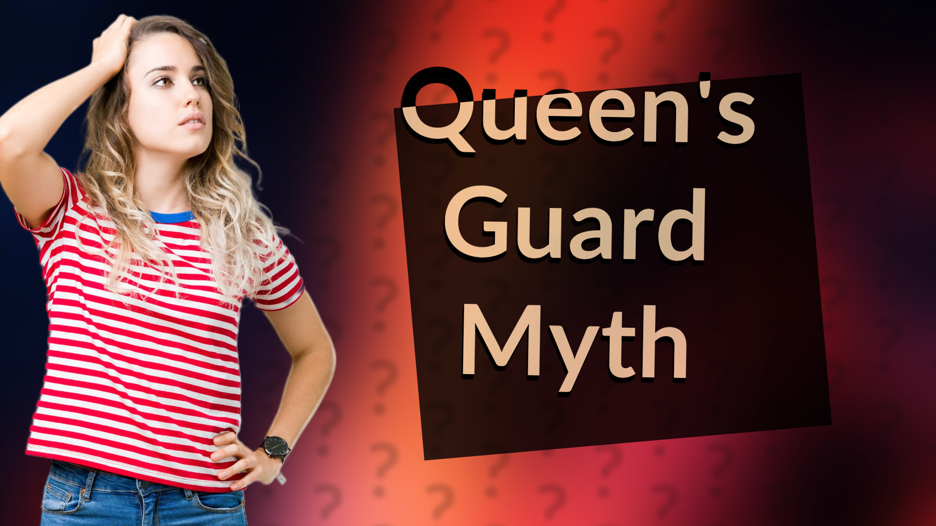 Queen's Guard Myth