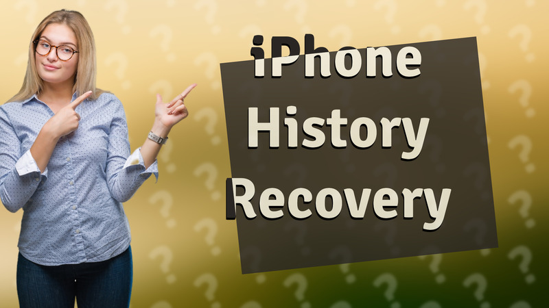 iPhone History Recovery