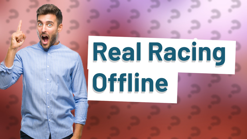 Real Racing Offline