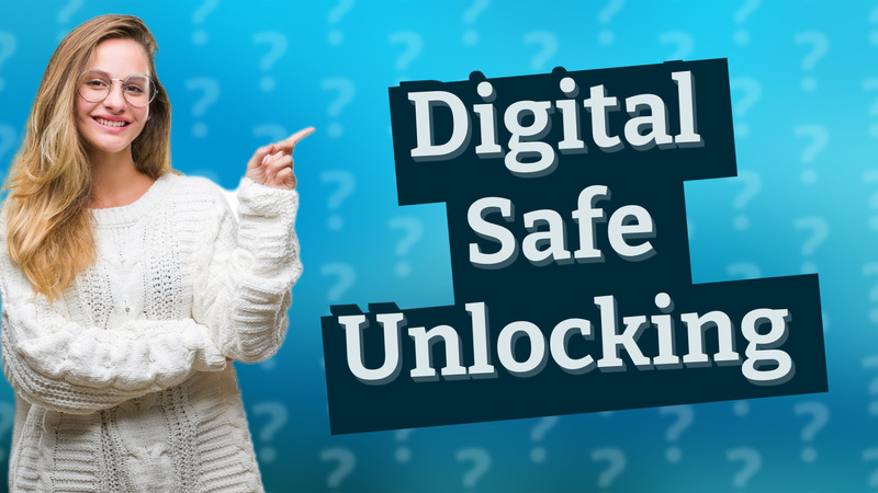Digital Safe Unlocking