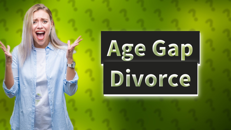 Age Gap Divorce