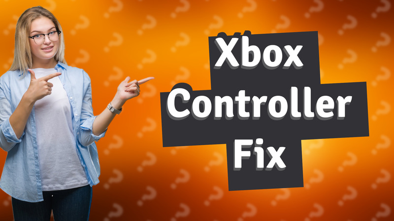 Xbox Controller Fix