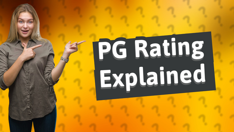 PG Rating Explained