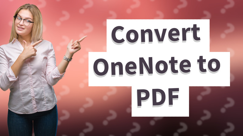 Convert OneNote to PDF