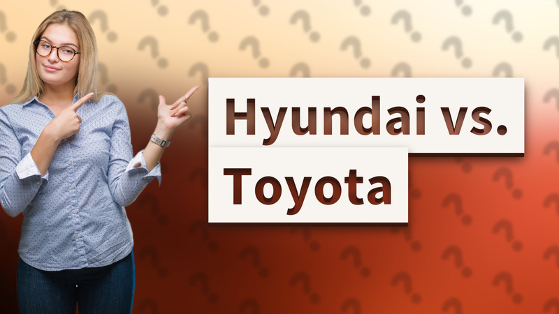 Hyundai vs. Toyota