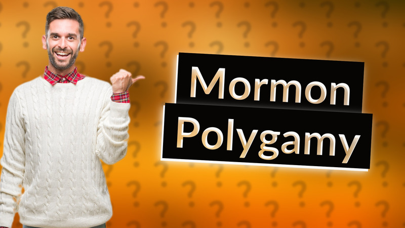 Mormon Polygamy