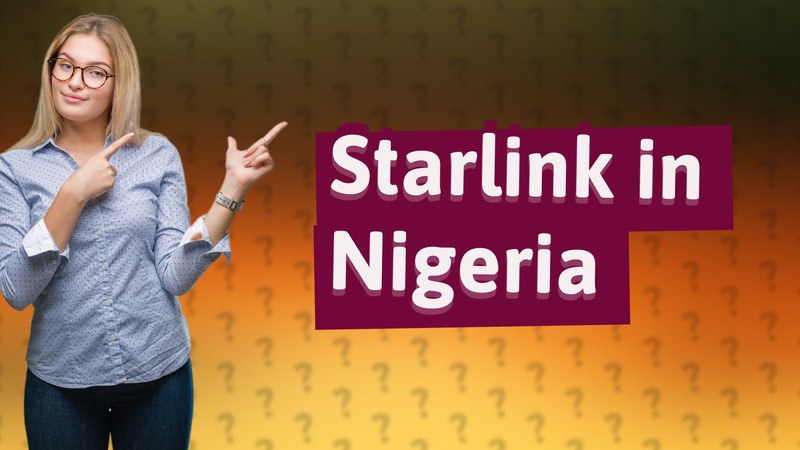 Starlink in Nigeria