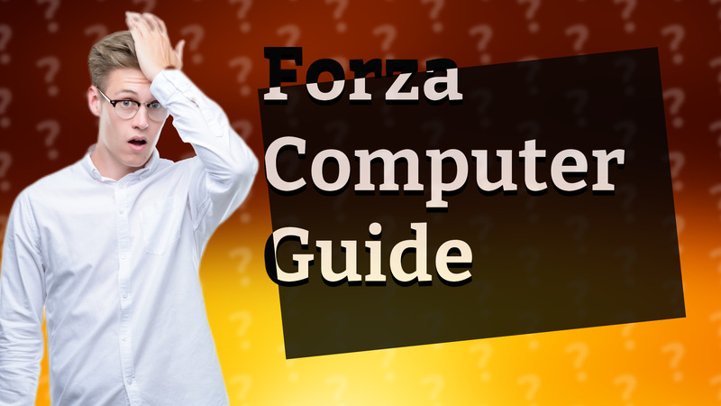 Forza Computer Guide