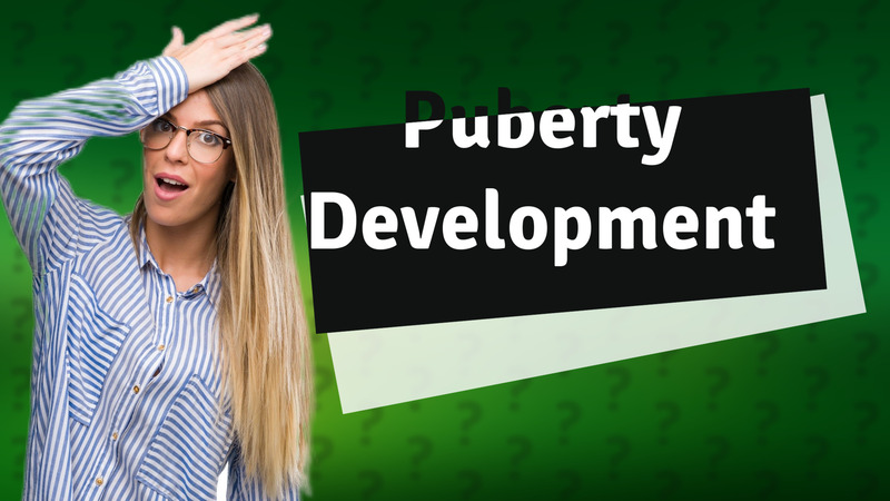Puberty Development