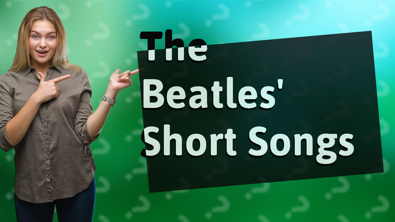 The Beatles' Short Songs