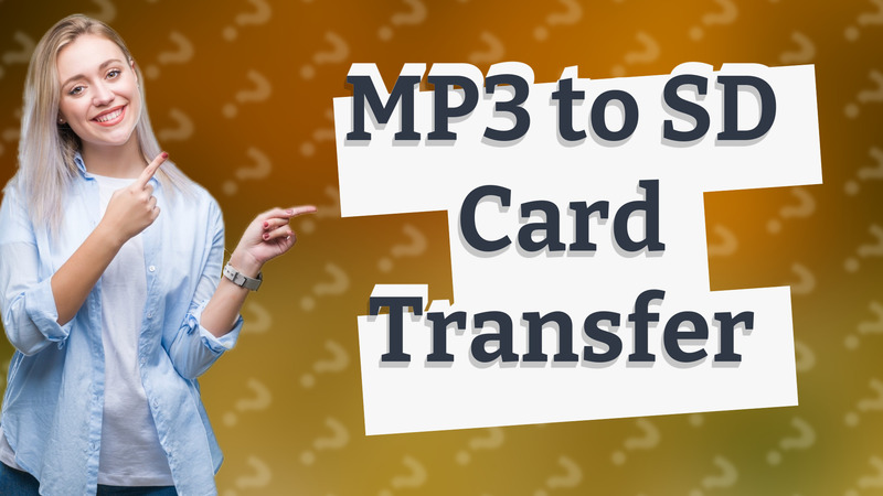 MP3 to SD Card Transfer