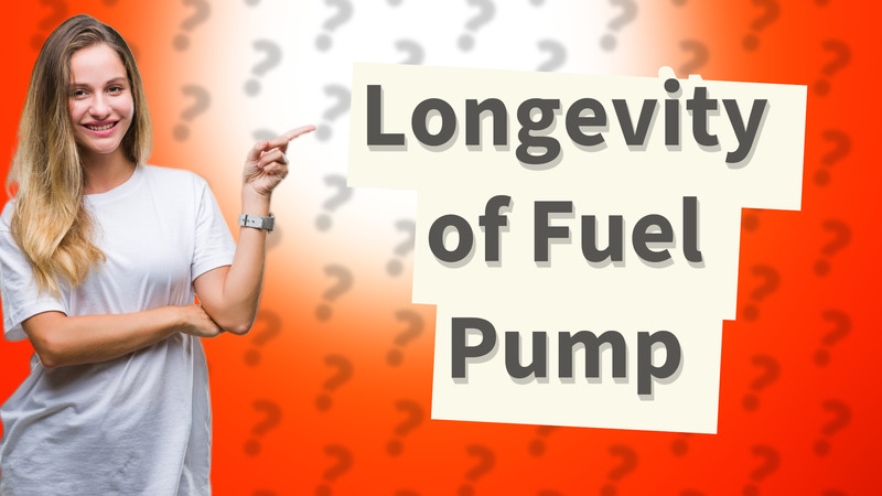Longevity of Fuel Pump