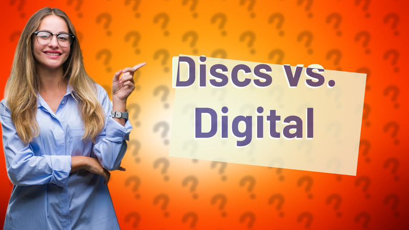 Discs vs. Digital