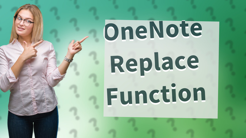 OneNote Replace Function