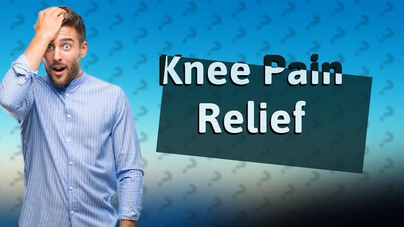 Knee Pain Relief