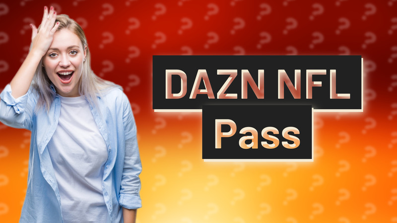 DAZN NFL Pass