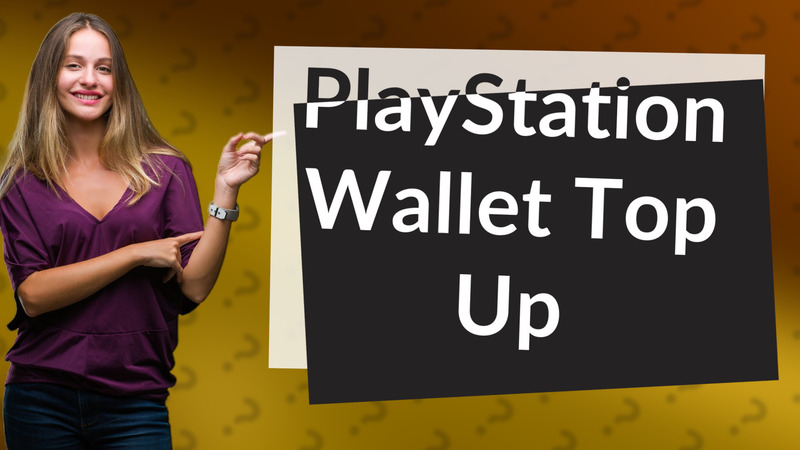 PlayStation Wallet Top Up