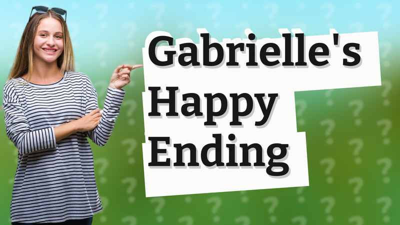 Gabrielle's Happy Ending