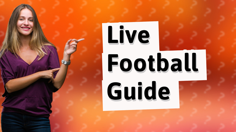 Live Football Guide